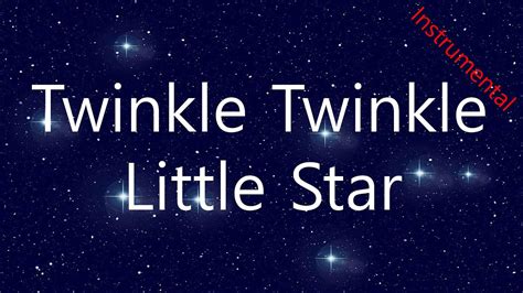 Twinkle Twinkle Little Star Instrumental Youtube