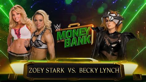 Becky Lynch Vs Zoey Stark Money In The Bank Wwe K Ps