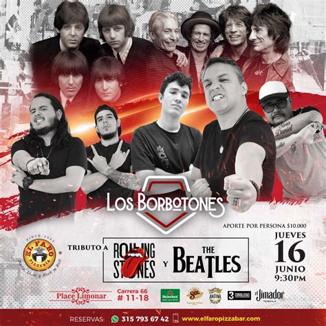 Los Borbotones Tributo A Beatles Vs Rolling Stones 16 De Junio El Faro