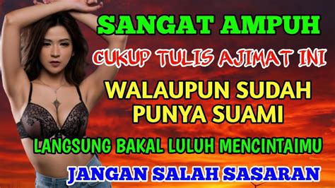 Sangat Ampuh Tulis Azimat Ini Siapapun Target Anda Akan Luluh