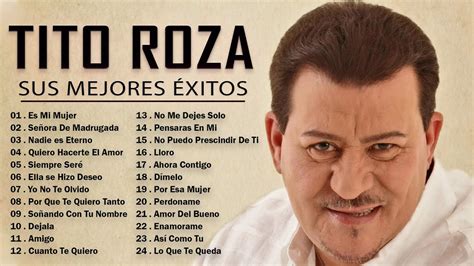 Tito Rojas Mix Exitos Salsa Romanticas Mix 2022 Las Mejores