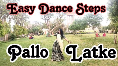 Pallo Latke Shaadi Me Zaroor Aana Bollywood Easy Dance Steps