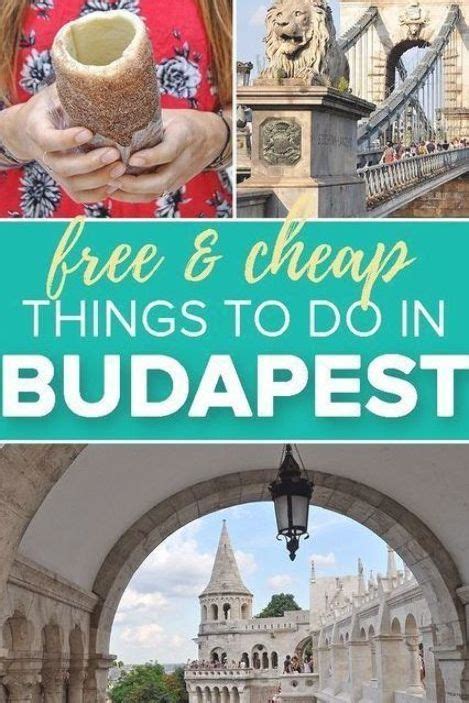 The Top Things To Do In Budapest With Text Overlay That Reads Free And