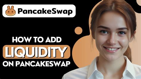 How To Add Liquidity On Pancakeswap YouTube