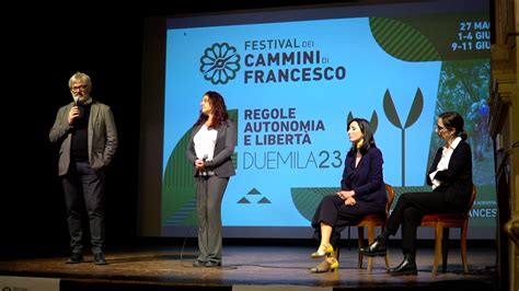 Festival Dei Cammini Di Francesco Presentata L Edizione 2023 Cultura