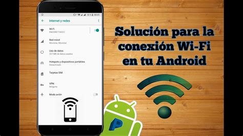 Ajuste Para Solucionar Problemas De Wi Fi En Tu Android YouTube