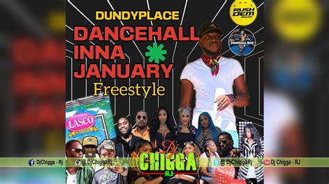 Dundyplace Dancehall Ina January Teejay Vs Valiant Jada Vs Stefflon