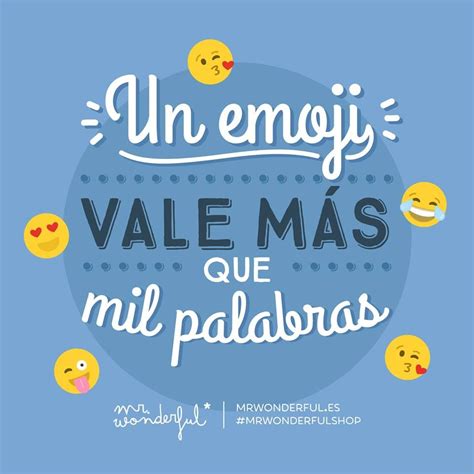 Un Emoji Vale Más Que Mil Palabras Mr Wonderful Mr Wonderful