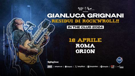 Gianluca Grignani Residui Di RocknRoll Live In Roma 2024