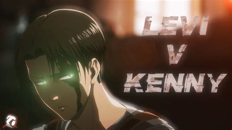 Levi V Kenny ♥ ⎡amv⎦ Youtube