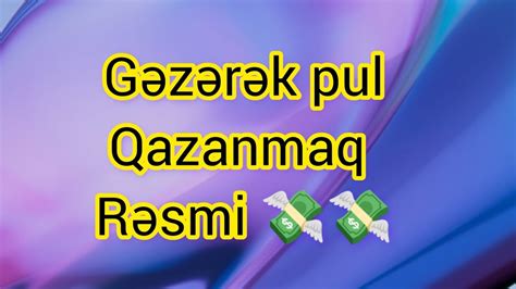 G Z R K Pul Qazanmaq Youtube