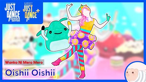 Oishii Oishii Wanko Ni Mero Mero Just Dance Edition Youtube