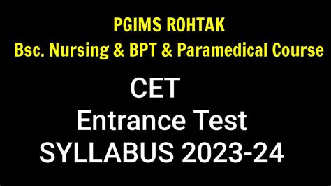 Pgims Rohtak Bsc Nursing Bpt Paramedical Course Entrance Exam