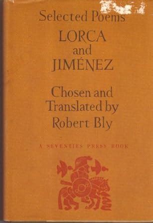 Lorca And Jimenez Selected Poems English And Spanish Edition LORCA