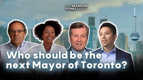 Toronto Election Heres What The Mayoral Candidates Are Promising