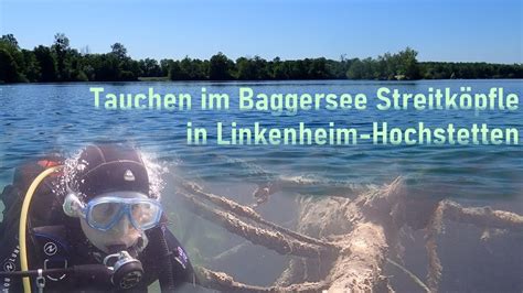 Tauchen im Baggersee Streitköpfle in Linkenheim Hochstetten am 31 Mai