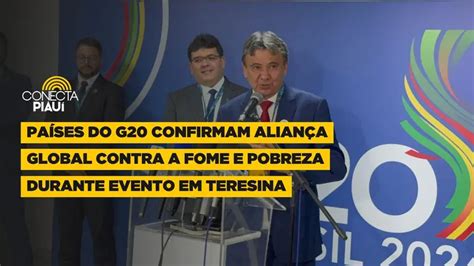 Aliança global contra à fome e pobreza é confirmado durante G20 em Teresina