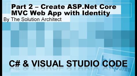 Mvc Part 2 Create Aspnet Core Mvc Web App Includes Identity Using