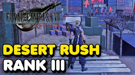 Ff Rebirth Desert Rush Minigame In The Dustbowl Rank Youtube