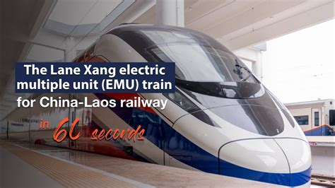 The Lane Xang Electric Multiple Unit EMU Train For China Laos Railway