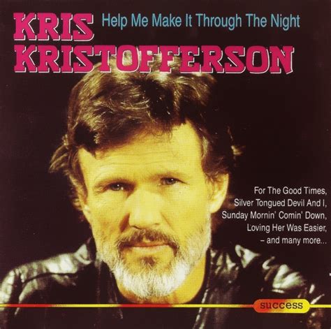 Kris Kristofferson - Help Me Make It Through The Night (CD) | Discogs