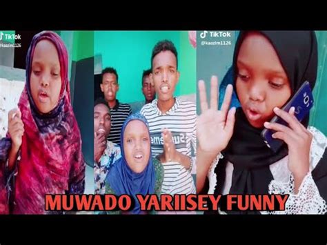 MUWADO YARIISEY QOSOLKA ADUUNKA DAAWO ADAA YAABI DOONEE SOMALI TIK TOK