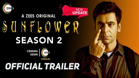 Sunflower Season 2 New Updates Official Trailer Sunflower Season 2 Release Date Update