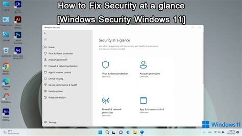 How To Fix Security At A Glance Windows Security Windows 11 Youtube