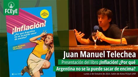 Presentaci N Del Libro De Juan Manuel Telechea Sobre La Inflaci N En