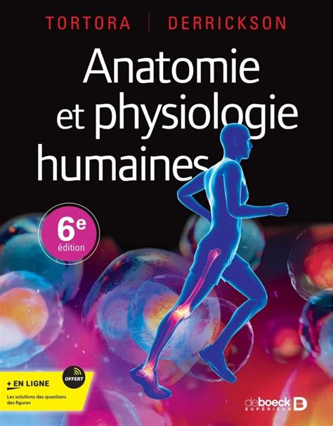 Anatomie et physiologie humaines 6ed MEDILAM Librairie médicale