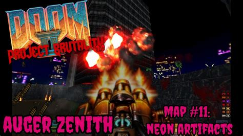 Doom Ii Project Brutality Auger Zenith Map Neon Artifacts