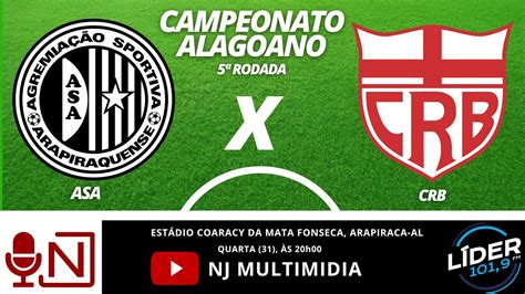 ASA X CRB AO VIVO 31 01 2023 CAMPEONATO ALAGOANO ASA CRB