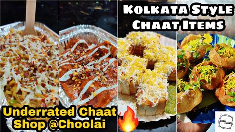 Most Unique And Authentic Chaat Shop Located In Chennai Kolkata Chaat