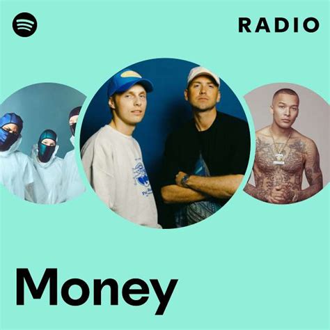 Money Radio Playlist By Spotify Spotify