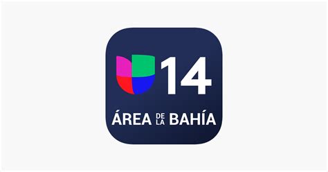 ‎univision 14 Área De La Bahía على App Store