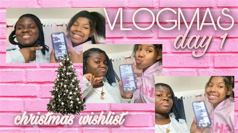 Christmas Wishlist ️ Vlogmas Day 1 Youtube