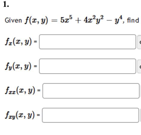 Solved Given F X Y 5x5 4x2y2−y4 Fi Fx X Y Fy X Y