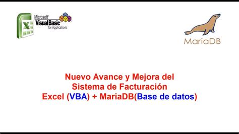 Avance Mejora Sistema Facturación Vba Excel Mariadb Base De Datos Youtube