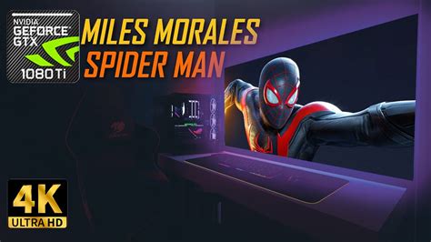 Marvels Spider Man Miles Morales Gtx Ti K Ultra Hd Cinematic