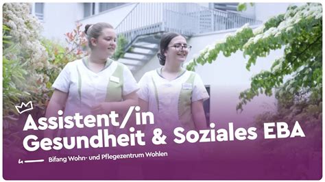 Assistent In Gesundheit Und Soziales Bifang Wohn Und Pflegezentrum