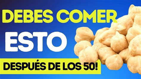 Los 7 Mejores Alimentos Para Comer DespuÉs De Los 50 ¡beneficios Contra El Envejecimiento