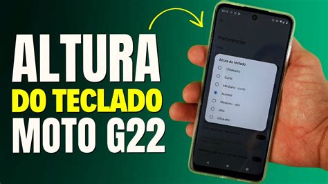 Como Mudar A Altura Do Teclado Do Celular Motorola Moto G Youtube