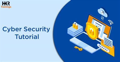 Cyber Security Tutorial A Complete Guide For Beginners In 2025