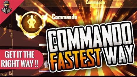 Best Tips And Tricks To Get Commando Title Best Way In Pubg Mobile