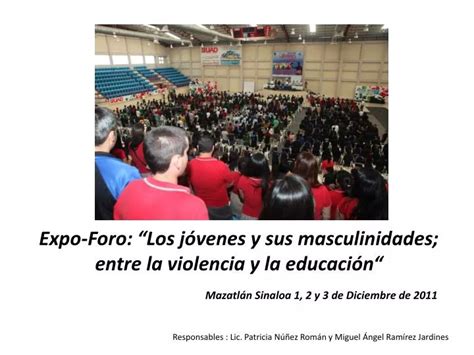 Ppt Expo Foro Los J Venes Y Sus Masculinidades Entre La Violencia