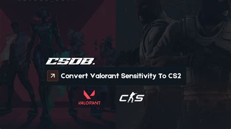 How To Convert Your Valorant Sensitivity To Counter Strike CSDB