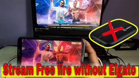 How To Live Stream Free Fire Without Elgato Stream Free Fire From