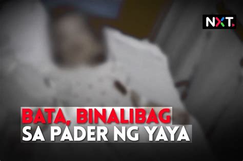 Bata Patay Matapos Ibalibag Ng Yaya Abs Cbn News