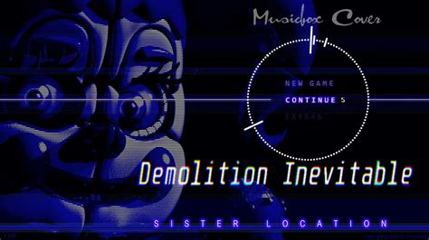 FNAF Sister Location OST - Demolition Inevitable Chords - Chordify