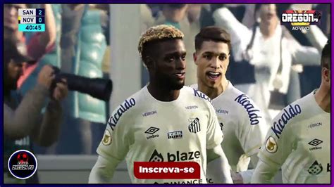 Santos X Novorizontino Ao Vivo Imagens Jogo De Hoje Assista